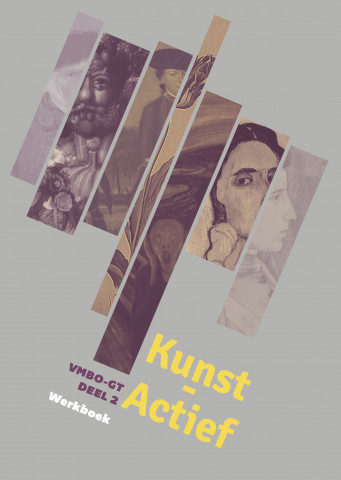 Kunst-Actief GT 2 - Werkboek